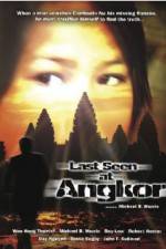 Watch Last Seen at Angkor Movie4k