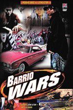 Watch Barrio Wars Movie4k