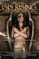 Watch Isis Rising: Curse of the Lady Mummy Movie4k