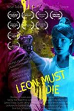 Watch Leon Must Die Movie4k