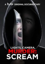 Watch Lights, Camera, Murder: Scream Online Movie4k
