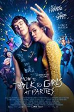 Watch How to Talk to Girls at Parties Movie4k