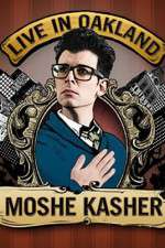 Watch Moshe Kasher Live in Oakland Movie4k