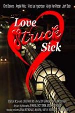 Watch Love Struck Sick Movie4k