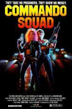 Watch Commando Squad Movie4k