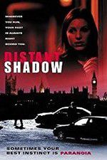 Watch Distant Shadow Movie4k
