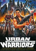 Watch Urban Warriors Movie4k