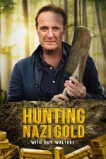 Watch Hunting Nazi Gold with Guy Walters Movie4k