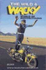 Watch The Wild & Wacky World of Motorcycling Movie4k