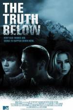 Watch The Truth Below Movie4k