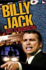 Watch Billy Jack Goes to Washington Movie4k