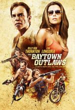 Watch The Baytown Outlaws Movie4k