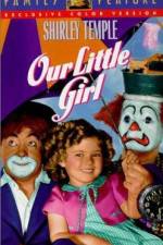 Watch Our Little Girl Movie4k