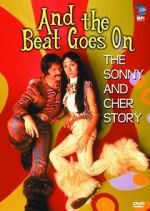 Watch And the Beat Goes On: The Sonny and Cher Story Movie4k