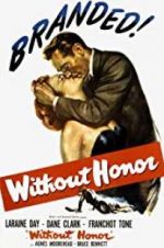 Watch Without Honor Movie4k