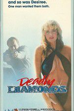 Watch Deadly Diamonds Movie4k