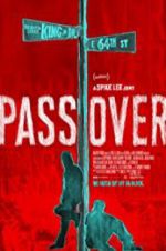 Watch Pass Over Movie4k