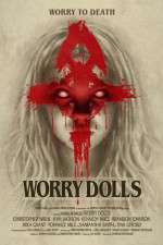 Watch Worry Dolls Movie4k