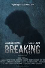 Watch Breaking Movie4k