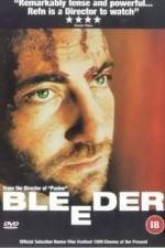 Watch Bleeder Movie4k