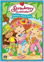 Watch Strawberry Shortcake: Seaberry Beach Party Movie4k