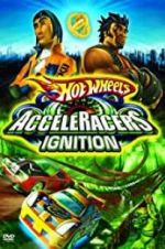 Watch Hot Wheels: AcceleRacers - Ignition Movie4k