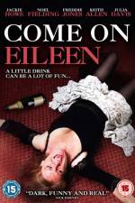 Watch Come on Eileen Movie4k