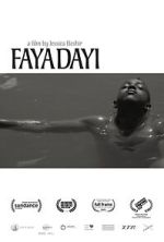 Watch Faya Dayi Movie4k