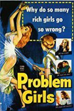 Watch Problem Girls Movie4k