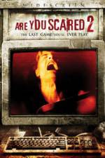 Watch Are you Scared 2 Movie4k