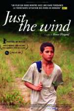 Watch Just the Wind Movie4k