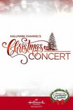 Watch Hallmark Channel\'s Christmas Concert (TV Special 2019) Movie4k