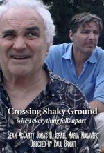 Watch Crossing Shaky Ground Movie4k