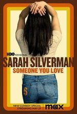 Watch Sarah Silverman: Someone You Love (TV Special 2023) Movie4k