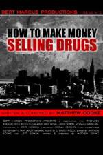 Watch How to Make Money Selling Drugs Movie4k