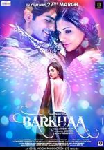 Watch Barkhaa Movie4k