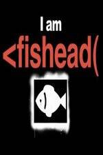 Watch I Am Fishead Movie4k