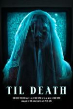 Watch Til Death (Short 2023) Movie4k