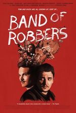 Watch Band of Robbers Movie4k