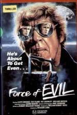 Watch The Force of Evil Movie4k