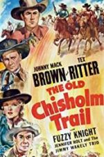 Watch The Old Chisholm Trail Movie4k