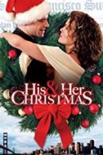 Watch His and Her Christmas Movie4k