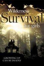 Watch Wilderness Survival for Girls Movie4k