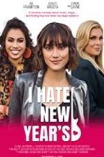 Watch I Hate New Year\'s Movie4k