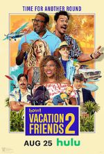 Watch Vacation Friends 2 Movie4k