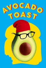 Watch Avocado Toast Movie4k