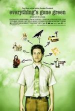 Watch Everything\'s Gone Green Movie4k