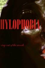 Watch Hylophobia Movie4k