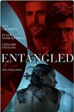 Watch Entangled Movie4k