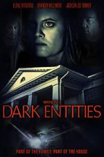 Watch Dark Entities Movie4k